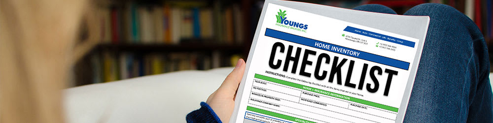 Why You Need A Home Inventory Checklist, Youngs Insurance, Ontario